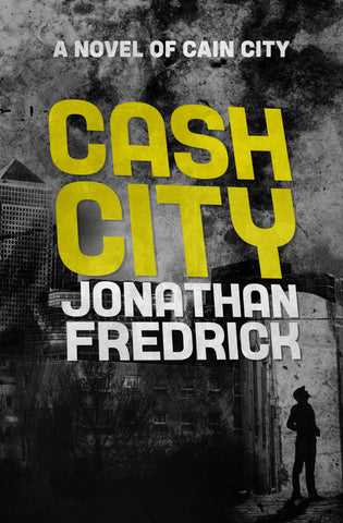 Jonathan Fredrick - Cash City