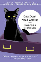 Dolores Hitchens - Cats Don't Need Coffins