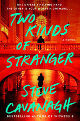 Steve Cavanagh - Two Kinds of Stranger - Preorder Signed