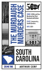Arthur Cerf - The Murdaugh Murders Case - Paperback