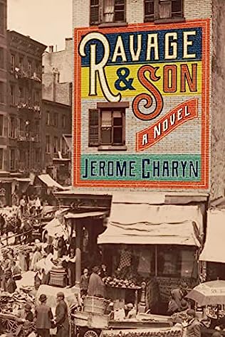Jerome Charyn - Ravage & Son - Signed Paperback