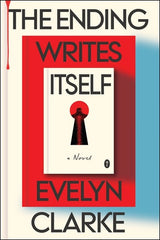 Evelyn Clarke - The Ending Writes Itself - Signed