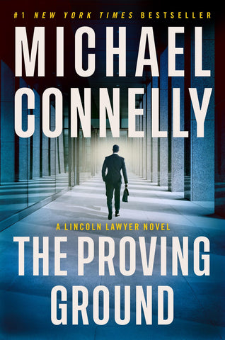 Michael Connelly - The Proving Ground - Preorder Signed