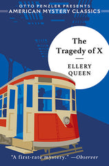 Ellery Queen - The Tragedy of X