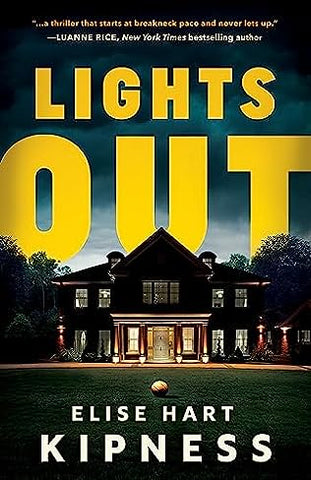 Elise Hart Kipness - Lights Out - Preorder Signed Paperback