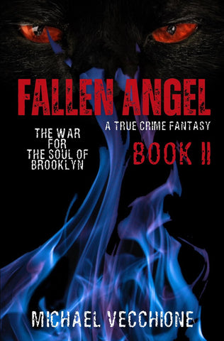 Michael Vecchione - Fallen Angel II: The War for the Soul of Brooklyn - Signed