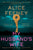 Alice Feeney - My Husband's Wife - Preorder Signed