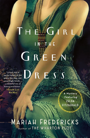 Mariah Fredericks - The Girl in the Green Dress - Preorder Signed
