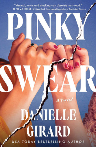 Danielle Girard - Pinky Swear - Preorder Signed