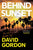 David Gordon - Behind Sunset - Preorder Signed