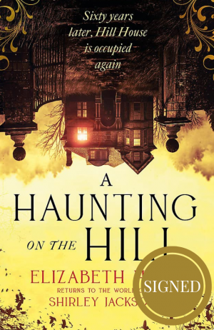 Elizabeth Hand - A Haunting on the Hill