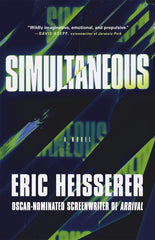 Eric Heisserer - Simultaneous - Preorder Signed