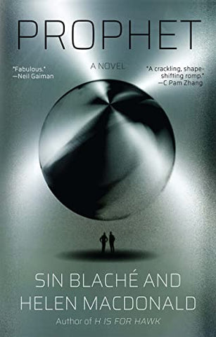 Helen Macdonald & Sin Blaché - Prophet - Signed (Tipped-In)