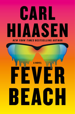 Carl Hiaasen - Fever Beach - Preorder Signed