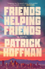 Patrick Hoffman - Friends Helping Friends - Signed