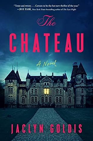 Jaclyn Goldis - The Chateau - Signed