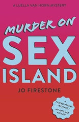 Jo Firestone - Murder on Sex Island - Signed Paperback