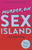 Jo Firestone - Murder on Sex Island - Signed Paperback