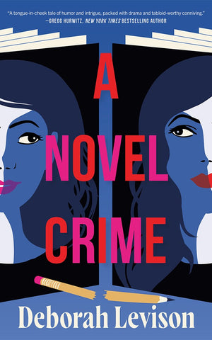 Deborah Levison - A Novel Crime - Preorder Signed Paperback