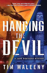 Tim Maleeny - Hanging the Devil - Signed Paperback