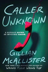 Gillian McAllister - Caller Unknown - Preorder Signed