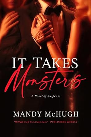 Mandy McHugh - It Takes Monsters
