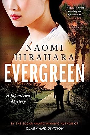 Naomi Hirahara - Evergreen - Signed
