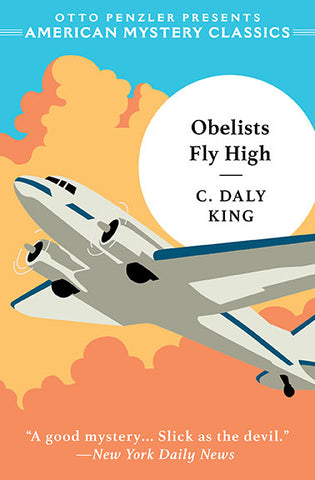 C. Daly King - Obelists Fly High