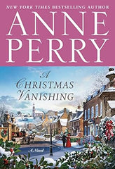 Anne Perry - A Christmas Vanishing
