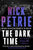 Nick Petrie - The Dark Time - Preorder Signed