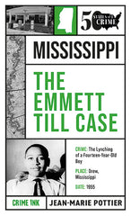 Jean-Marie Pottier - The Emmett Till Case - Paperback