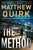 Matthew Quirk - The Method - Preorder Signed
