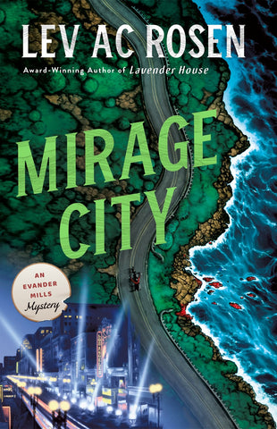 Lev AC Rosen - Mirage City - Preorder Signed