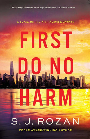 S. J. Rozan - First Do No Harm - Preorder Signed