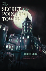 Pierre Véry - The Secret of the Pointed Tower