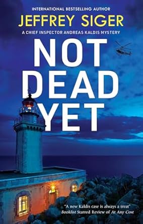Jeffrey Siger - Not Dead Yet - Preorder Signed