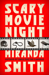 Miranda Smith - Scary Movie Night - Preorder Signed