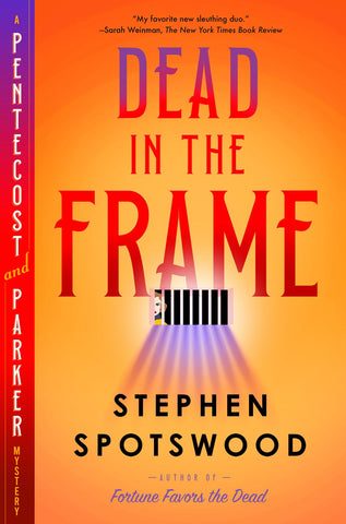 Stephen Spotswood - Dead in the Frame - Signed
