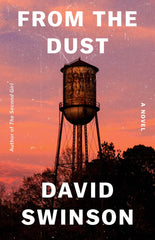 David Swinson - From the Dust - Preorder Signed