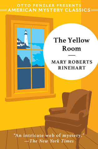 Mary Roberts Rinehart - The Yellow Room
