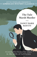 Nancy Barr Mavity - The Tule Marsh Murder