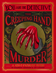 Maureen Johnson & Jay Cooper - You Are the Detective: The Creeping Hand Murder - Preorder Signed