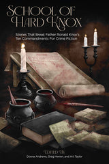 Donna Andrews, Greg Herren & Art Taylor, eds. - School of Hard Knox