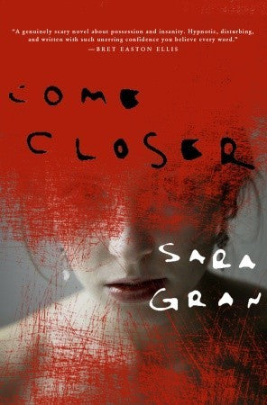 Sara Gran - Come Closer