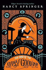 Nancy Springer - The Case of the Gypsy Good-Bye (Enola Holmes #6)