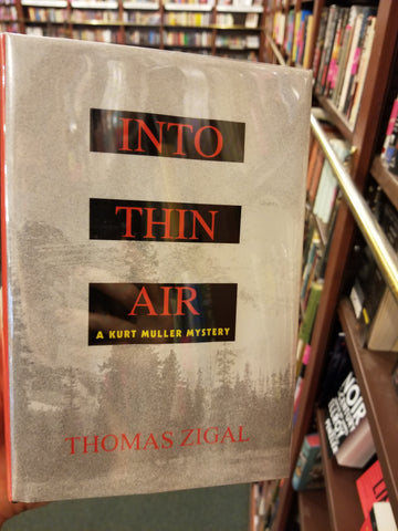 Thomas Zigal - Into Thin Air