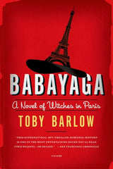 Toby Barlow - Babayaga