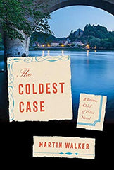 Martin Walker - The Coldest Case - Signed