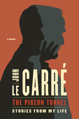 John Le Carre - The Pigeon Tunnel