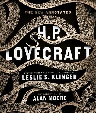 Leslie S. Klinger, ed. - The New Annotated H.P. Lovecraft - Signed